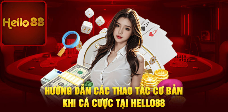 Quy trình tham gia cá cược tại nhà cái HELLO88 