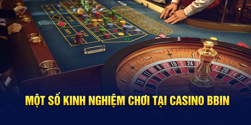 Kinh nghiệm cá cược hiệu quả tại Casino BBIN HELLO88