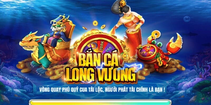 Các tính năng nổi bật của bắn cá Long Vương 